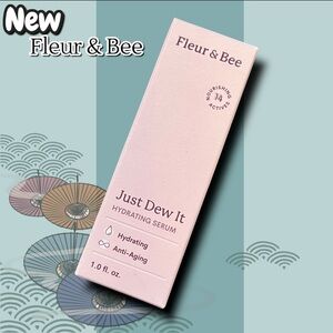 New NWT Fleur & Bee Just Dew It Hydrating Face Serum – 1.0 fl oz